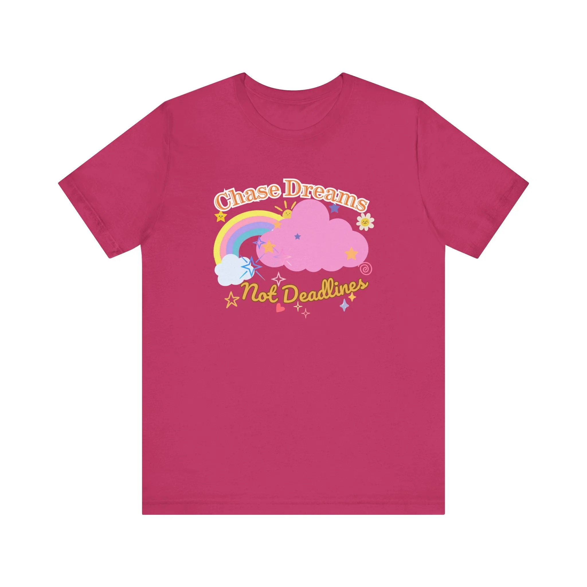 Chase Dreams Not Deadlines - Motivation Unisex Graphic T-Shirt